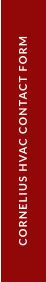 CORNELIUS HVAC CONTACT FORM