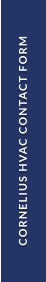 CORNELIUS HVAC CONTACT FORM